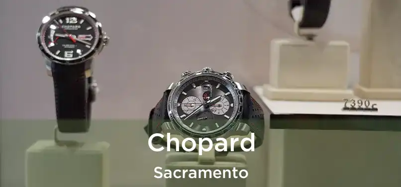 Chopard Sacramento